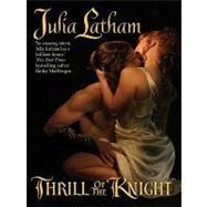 Thrill of the Knight