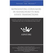 Representing Consumers in Massachusetts Real Estate Transactions