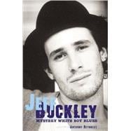 Jeff Buckley Mystery White Boy Blues