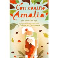 Con cariño, Amalia (Love, Amalia)