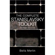 The Complete Stanislavsky Toolkit