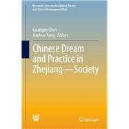 Chinese Dream and Practice in Zhejiang — Society