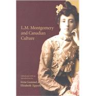 L. M. Montgomery & Canadian Culture