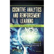 Cognitive Analytics and Reinforcement Learning