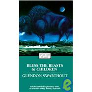 Bless the Beasts and Children