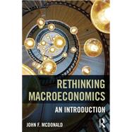 Rethinking Macroeconomics: An introduction