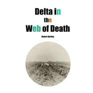 Delta in the Web of Death