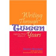 Writing Through The Tween Years