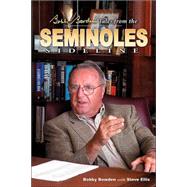 Bobby Bowden's Tales from the Seminole Sidelines