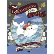 I Looooove You, Whale