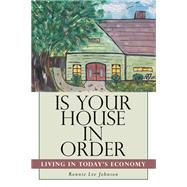 Is Your House in Order