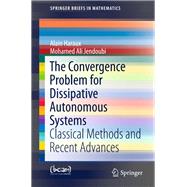 The Convergence Problem for Dissipative Autonomous Systems