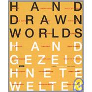Hand-Drawn Worlds/Hand-Gezeichnete Welten