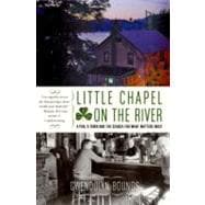 Little Chapel on the River