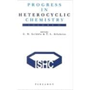 Progress in Heterocyclic Chemistry II Vol. 12 : A Critical Review of the 1998 Literature Preceded by Two Chapters on Current Heterocyclic Topics