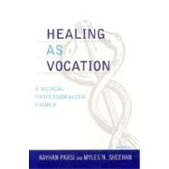 Healing as Vocation