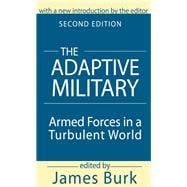 The Adaptive Military: Armed Forces in a Turbulent World
