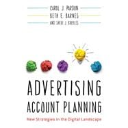Advertising Account Planning New Strategies in the Digital Landscape