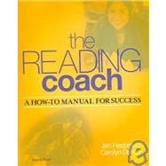 The Reading Coach: A How-to Manual for Success