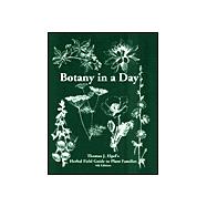Botany in a Day: Thomas J. Epel's Herbal Field Guide to Plant Families