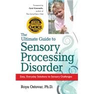 Ultimate Guide to Sensory Processing