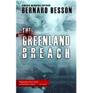 The Greenland Breach