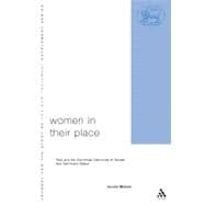 Women in Their Place Paul and the Corinthian Discourse of Gender and Sanctuary Space