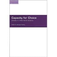 Capacity for Choice
