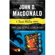 The Dreadful Lemon Sky A Travis McGee Novel