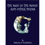 The Man in the Moon And Other Poems