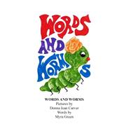 Words and Worms
