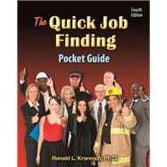 The Quick Job Finding Pocket Guide 10 Steps to Jump-Start Your Career . . . and Life!,9781570234071