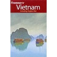 Frommer's<sup>®</sup> Vietnam: Including Angkor Wat, 2nd Edition