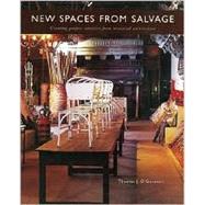 New Spaces from Salvage