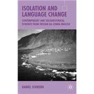 Isolation and Language Change Contemporary and Sociohistorical Evidence from Tristan da Cunha English