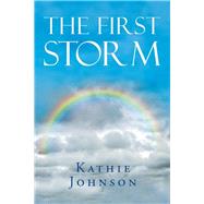 The First Storm