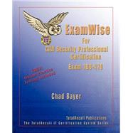 Examwise For Exam 1d0-470 Ciw Security Professional Certification With Online Exam