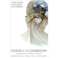 Chaos in the Classroom