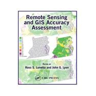 Remote Sensing and Gis Accuracy Assessment