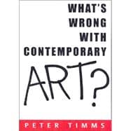 What's Wrong With Contemporary Art?