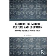 Contrasting School Culture and Education