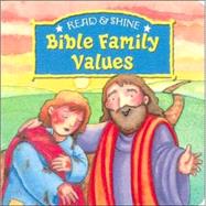 Read and Shine: Bible Family Values