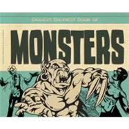 Biggest, Baddest Book of Monsters