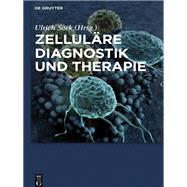 Zelluläre Diagnostik und Therapie