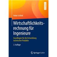 Wirtschaftlichkeitsrechnung für Ingenieure