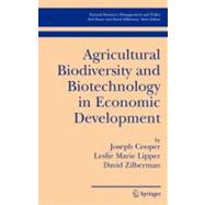 Agricultural Biodiversity And Biotechnology in Economic Development