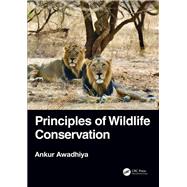 Principles of Wildlife Conservation
