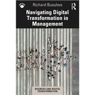 Navigating Digital Transformation in Management