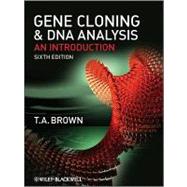 Gene Cloning and DNA Analysis: An Introduction, 6th Edition