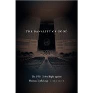 The Banality of Good
